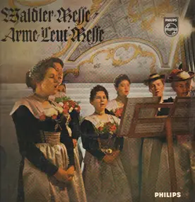 Alfons Bauer und seine Musikanten / Further Dirnd - Waldler-Messe