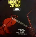 LP - Alfons Bauer Und Seine Sounders - Modern Zither