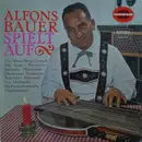 LP - Alfons Bauer - Alfons Bauer Spielt Auf