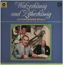 LP - Alfons Bauer - Walzerkönig Und Zitherkönig