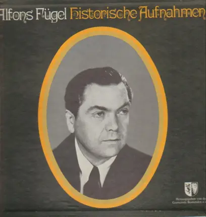 Alfons Fügel - Historische Aufnahmen