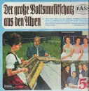 LP - Alfons Bauer u.a. - Der große Volksmusikschatz aus den Alpen