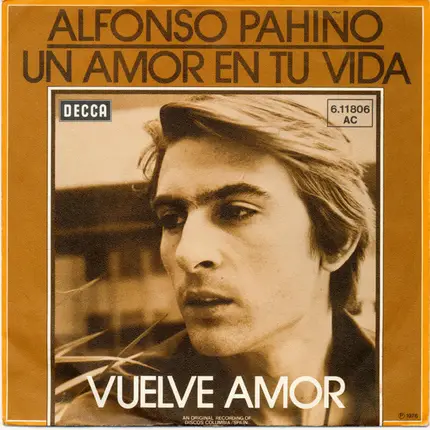 Alfonso Pahino - Vuelve Amor / Un Amor En Tu Vida