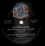 12'' - Alfonz Jones - Aint No Sunshine When She's Gone