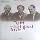 LP - Alfred Cortot - Jacques Thibaud - Pablo Casals , Ludwig van Beethoven - Klaviertrio Nr. 7 B-Dur Erzherzogstrio