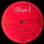 LP - Alfred Cortot , Frédéric Chopin , Franz Liszt - Alfred Cortot 3 - Chopin - Liszt - Klaviersonaten
