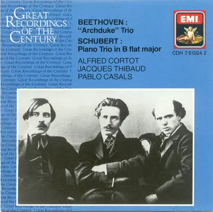 Beethoven - 'Archduke' Piano Trio; Schubert: Piano Trio No. 1