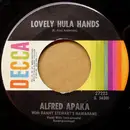 7inch Vinyl Single - Alfred Apaka - Lovely Hula Hands