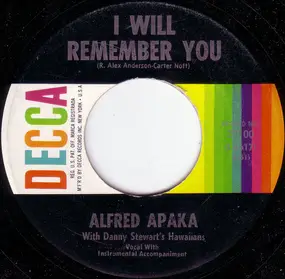 Alfred Apaka - I Will Remember You