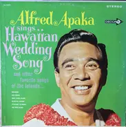 Alfred Apaka - The Hawaiian Wedding Song