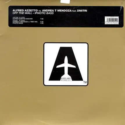 Alfred Azzetto Vs. Andrea T. Mendoza Feat. Dmitri Kouznetsov - Off The Wall / Ipnotic Bass