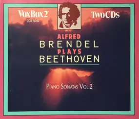 Alfred Brendel - Alfred Brendel Plays Beethoven Piano Sonatas Vol. II