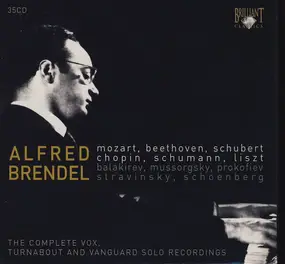 Alfred Brendel - The Complete Vox, Turnabout And Vanguard Solo Recordings