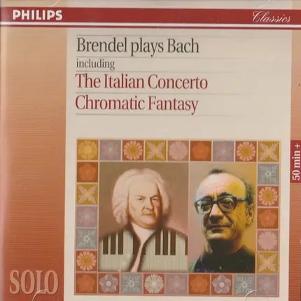 Alfred Brendel Plays Johann Sebastian Bach - Including The Italian Concerto • Chromatic Fantasy