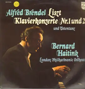 Alfred Brendel - Liszt-Klavierkonzerte Nr.1 und 2 und Totentanz