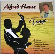 LP - Alfred Hause And His Tango Orchestra - Alfred Hause Und Sein Großes Tango-Orchester