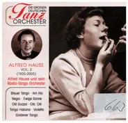 Alfred Hause And His Tango Orchestra - Alfred Hause Vol. 2
