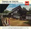 LP - Alfred Hause And His Tango Orchestra - Tango In Tokyo