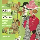 7inch Vinyl Single - Alfred Hause Mit Dem Tanzorchester Des NDR - Mit Kollo Und Lincke Durchs Alte Berlin