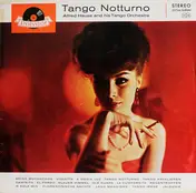 Alfred Hause Mit Seinen Tanz-Streichsolisten - Tango Notturno