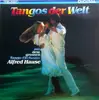 LP - Alfred Hause Und Sein Großes Tango-Orchester - Tangos Der Welt
