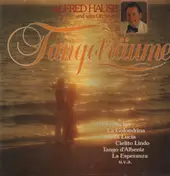 Alfred Hause und sein Orchester - Tangoträume