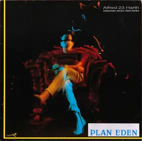 Alfred Harth - Plan Eden