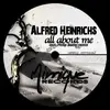 12inch Vinyl Single - Alfred Heinrichs - All About Me