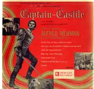 Alfred Newman - Captain From Castile