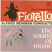 LP - Alfred Newman - Selections From Fiorello / The Sound Of Music