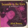 LP - Alfred Newman - Serenade To The Stars Of Hollywood