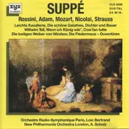 Alfred Scholz , Franz von Suppé , Gioacchino Rossini , Adolphe C. Adam , Wolfgang Amadeus Mozart , - Suppé, Rossini, Adam, Mozart, Nicolai, Strauss