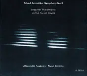Alfred Schnittke - Symphony No. 9 / Nunc Dimittis