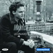 Alfred Schnittke , Leonard Elschenbroich , Petr Limonov - Musica Nostalgica