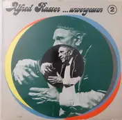 Alfred Rasser - ...Unvergessen (2)