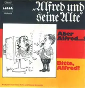 Alfred Und Seine Alte
