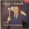 LP - Alfred Hitchcock - Music To Be Murdered By