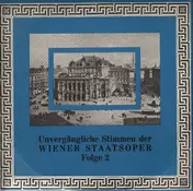 Alfred Jerger, ... - Unvergängliche Stimmen der Wiener Staatsoper Folge 2