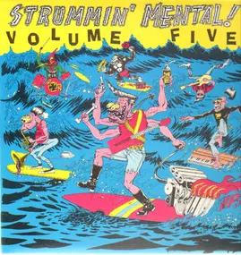 Alfred Mendieta, Fender Four, Ron-De-Voos, etc - Strummin' Mental ! Volume Five