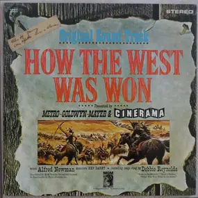 Alfred Newman - How The West Was Won, Original Soundtrack
