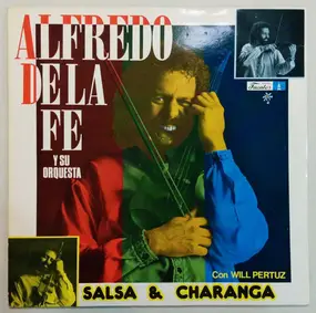 Alfredo De La Fé Y Su Orquesta Con Willie Pertuz - Salsa & Charanga