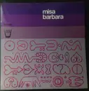 LP - Alfredo De Robertis / Humberto Canto - Misa Barbara