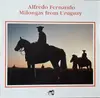 LP - Alfredo Fernando - Milongas from Uruguay