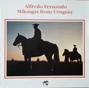 Alfredo Fernando - Milongas from Uruguay