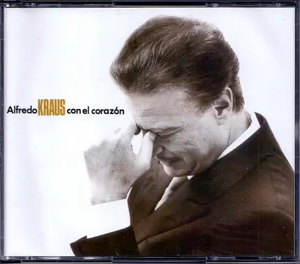 Alfredo Kraus - Con El Corazon