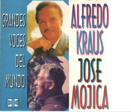 Alfredo Kraus/Jose Mojica - Grandes Voces del Mundo