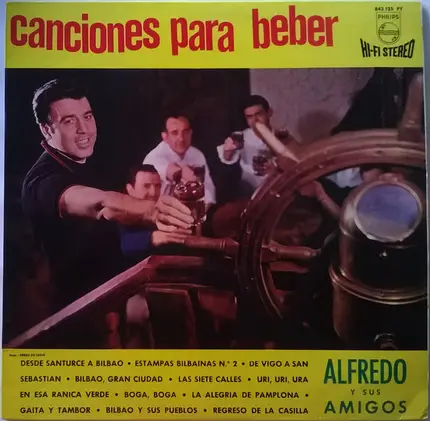 Alfredo y Sus Amigos - Canciones Para Beber