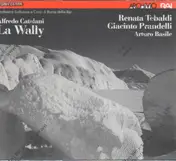 ALFREDO CATALANI - La Wally (R.Tebaldi, A.Prandelli)
