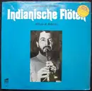LP - Alfredo De Robertis - Indianische Flöten