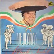 Alfredo Sadel - Mejicanas